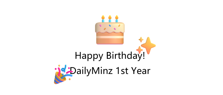DailyMinz 一周年，兼谈：何以维持创作输出流